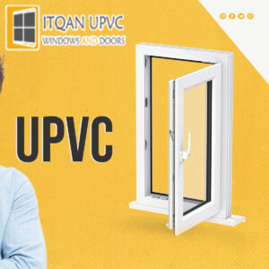 UPVC Security Features: Protecting Your Home 